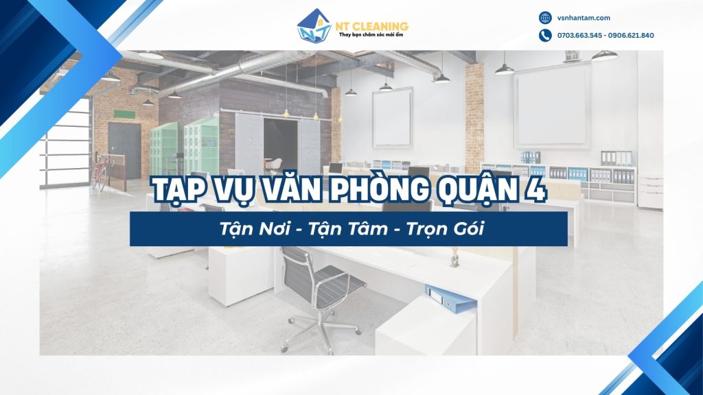 tap-vu-van-phong-quan-4-tron-goi-uy-tin-gia-tot