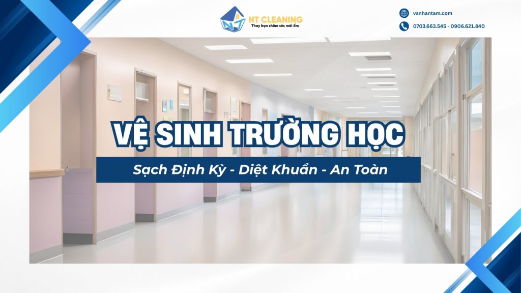 dich-vu-ve-sinh-truong-hoc-sach-dinh-ky