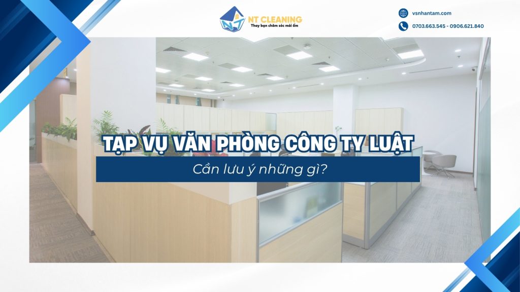 dich-vu-tap-vu-van-phong-cong-ty-luat-can-luu-y