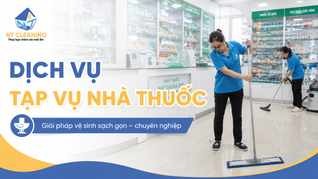 dich-vu-tap-vu-nha-thuoc-giu-quay-ke-sach-va-gon